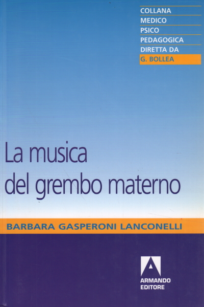 La musica del grembo materno, Barbara Gasperoni Lanconelli