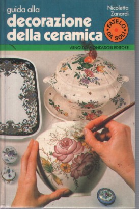 Guida alla decorazione della ceramica