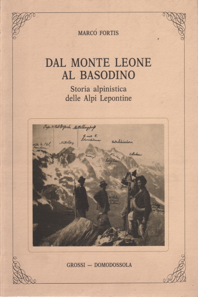 From Monte Leone to Basodino, Marco Fortis