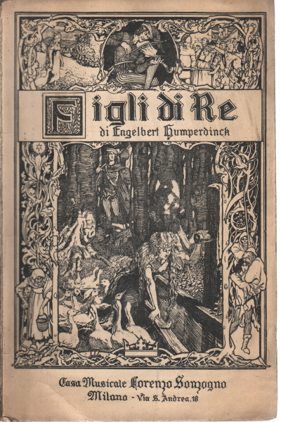 Les enfants du roi. Conte de fée en 3 actes, par Ernesto Rosmer v, Ernesto Rosmer Engelbert Humperdinck