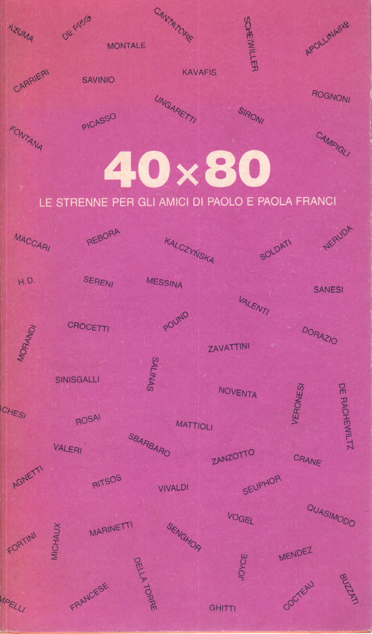 40X80, Vanni Svheiwiller