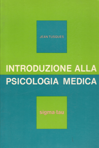 Introduction à la psychologie médicale, Jean Tusques