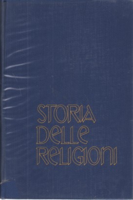 Storia delle religioni (3 volumi)