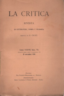 La Critica Anno XXXVII, fasc. VI.