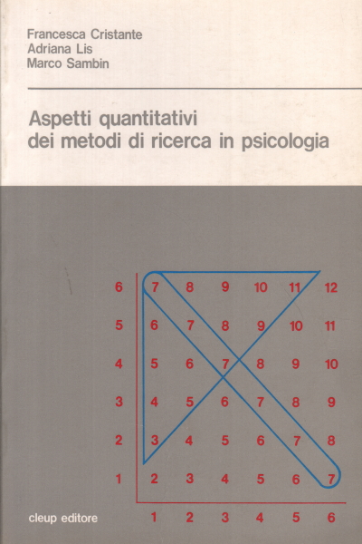 Aspects quantitatifs des méthodes de recherche en psych, Francesca Cristante Adriana Lis Marco Sambin