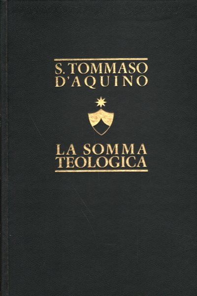 La somme théologique, II, Saint Thomas d'Aquin