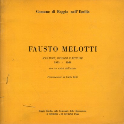 Fausto Melotti. Sculture, disegni e pitture 1933-1968