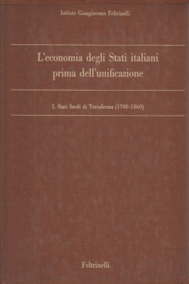 L'economia degli Stati italiani prima dell'unificazione
