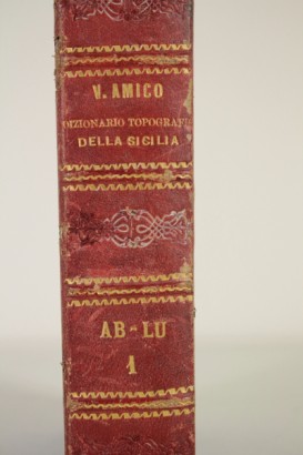 Dictionnaire topographique de la Sicile Tome premier, Vito Amico