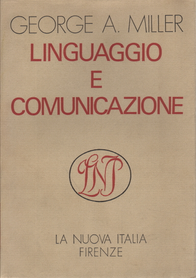 Language and communication, George A. Miller