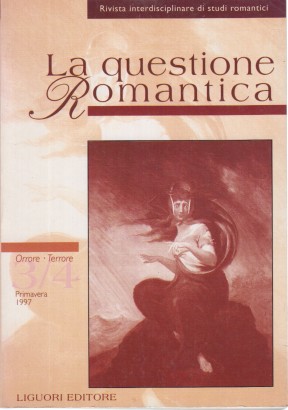 La questione Romantica 3/4 - Primavera 1997