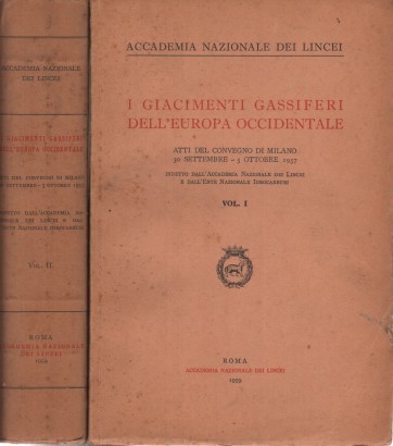I giacimenti gassiferi dell'Europa Occidentale (2 volumi)