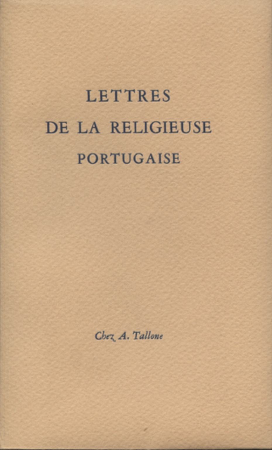 Lettres de la religieuse portugaise, s.un.