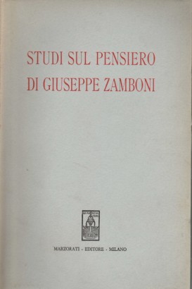 Studi sul pensiero di Giuseppe Zamboni