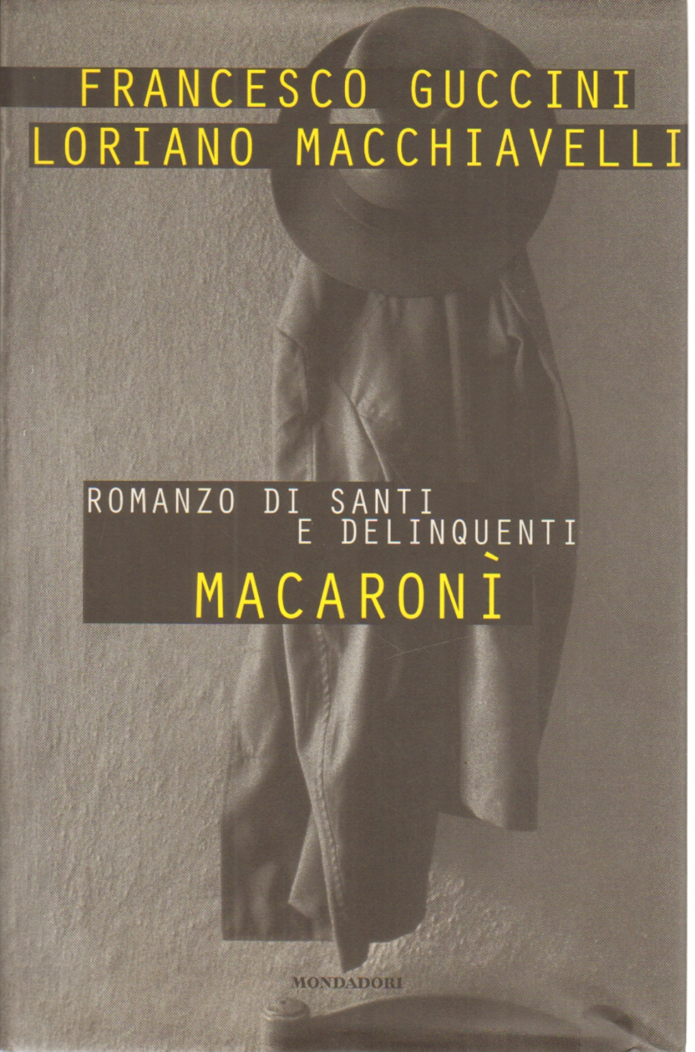 Macaronì, Francesco Guccini, Loriano Macchiavelli