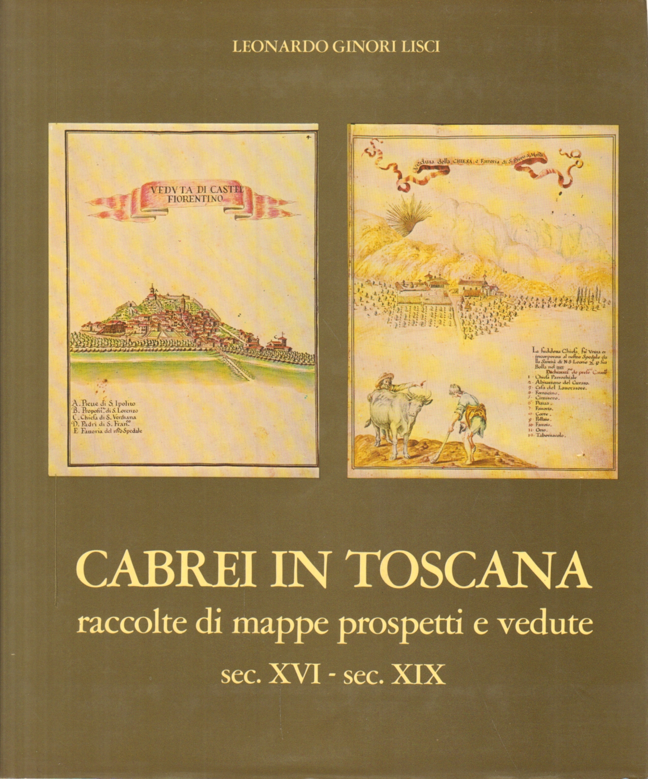 Cabrei en Toscane, Leonardo Ginori Lisci
