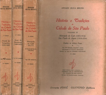 História e Tradiçoes da Cidade de Sao Paulo(3 volumi)