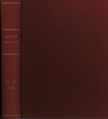 Reviews of Modern Physics, 1965. Volume 37, 1-4