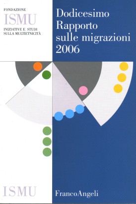 Dodicesimo rapporto sulle migrazioni 2006
