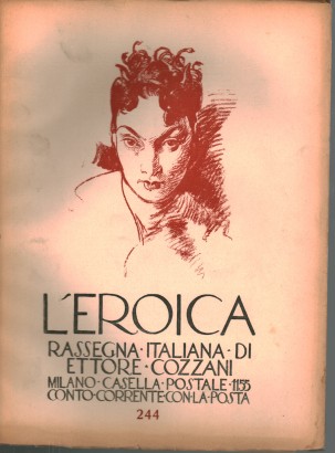 L'eroica. Rassegna italiana di Ettore Cozzani. Anno XXVII, dicembre 1938, quad. 244