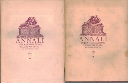 Annali della Fondazione italiana per la storia amministrativa 4, 1967 (2 volumi)