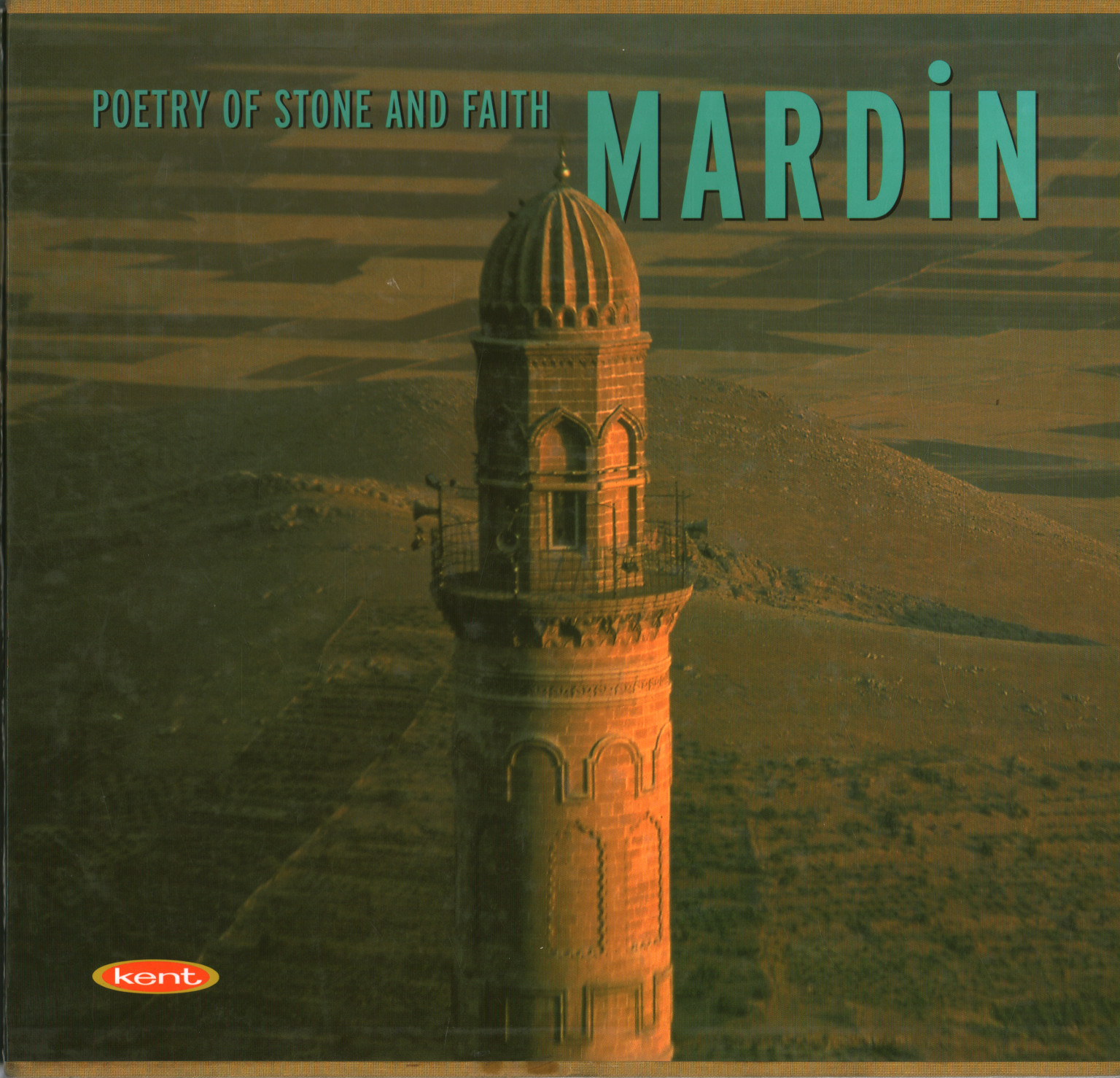 Poestry de la piedra y de la fe Mardin, s.una.