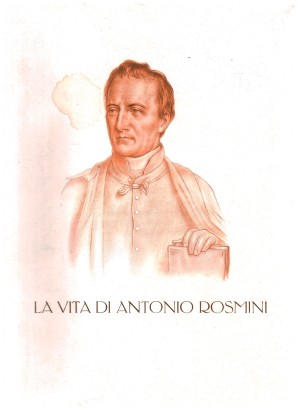Vita di Antonio Rosmini. Volume primo