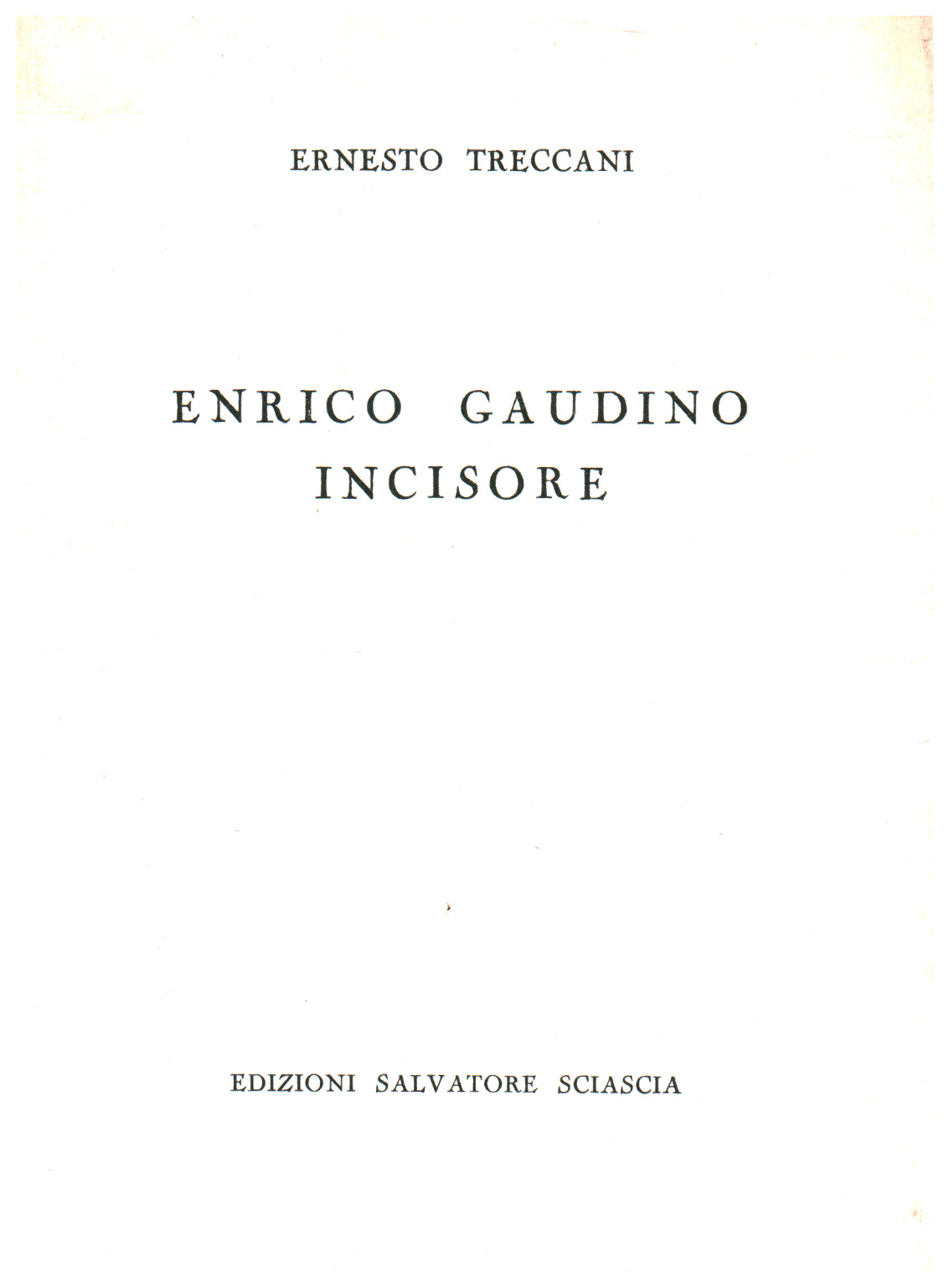 Enrico Gaudino, grabador, s.una.