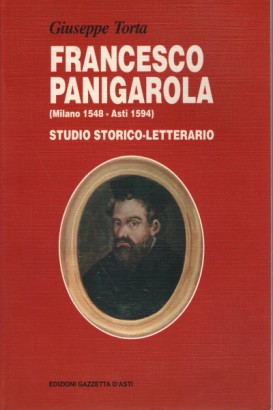 Francesco Panigarola (Milano 1584 - Asti 1594)