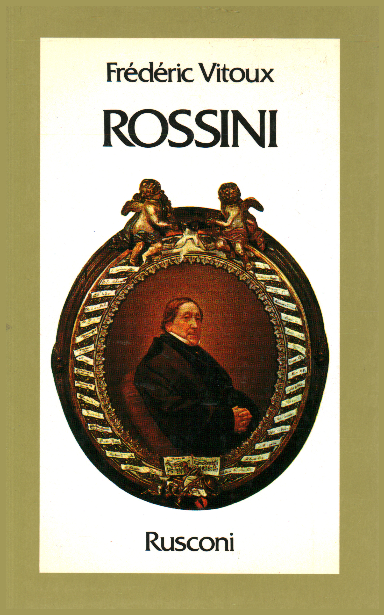 Rossini, Frédéric Vitoux