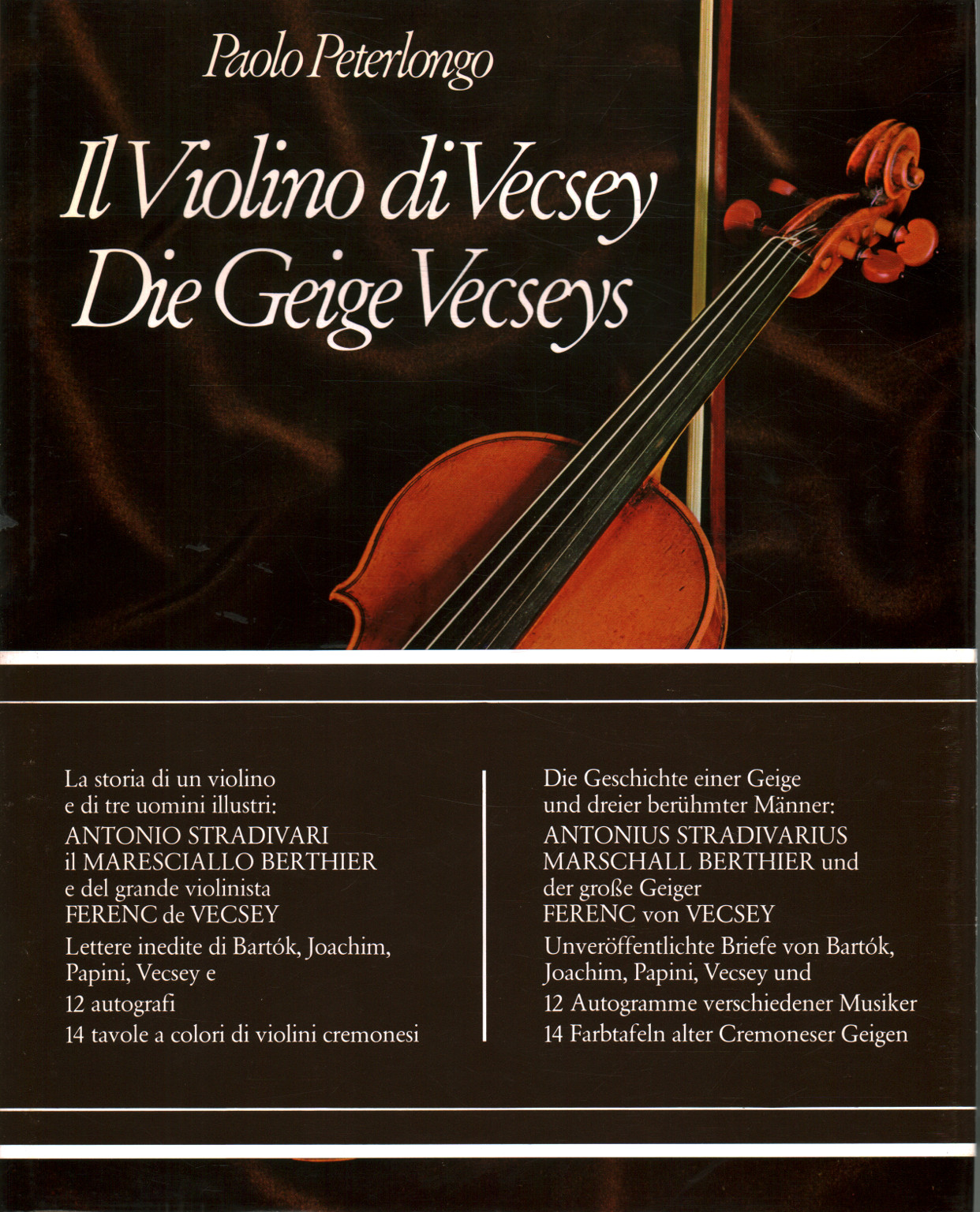 Le violon de Vecsey/Die Geige Vecseys, Paolo Peterlongo