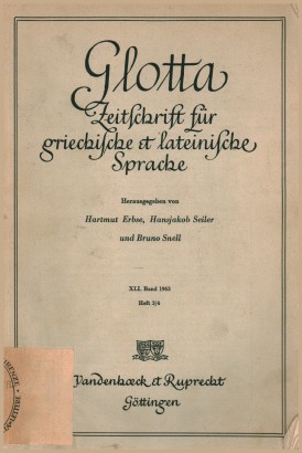 Glotta Zeitschrift für griechische et latinische Sprache XLI, Band 1963, Heft 3/4