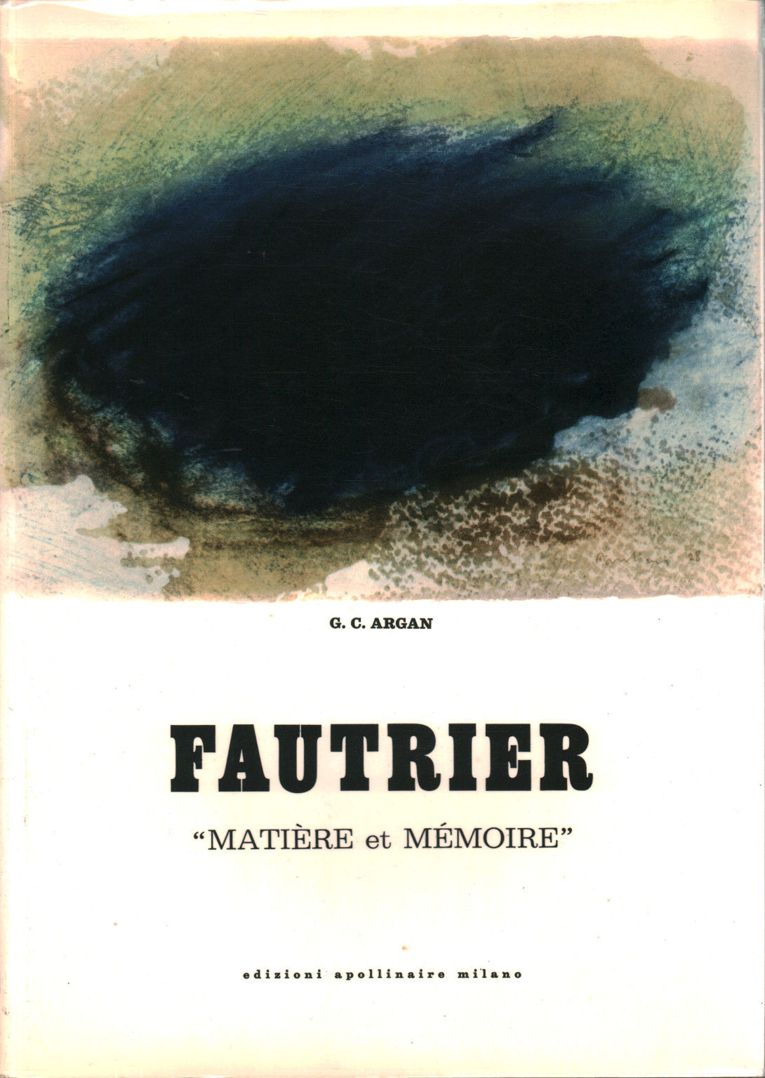 Fautrier, G. C. Argan