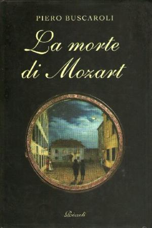 La mort de Mozart, Piero Buscaroli