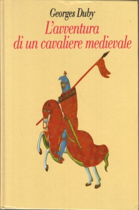 L'avventura di un cavaliere medievale