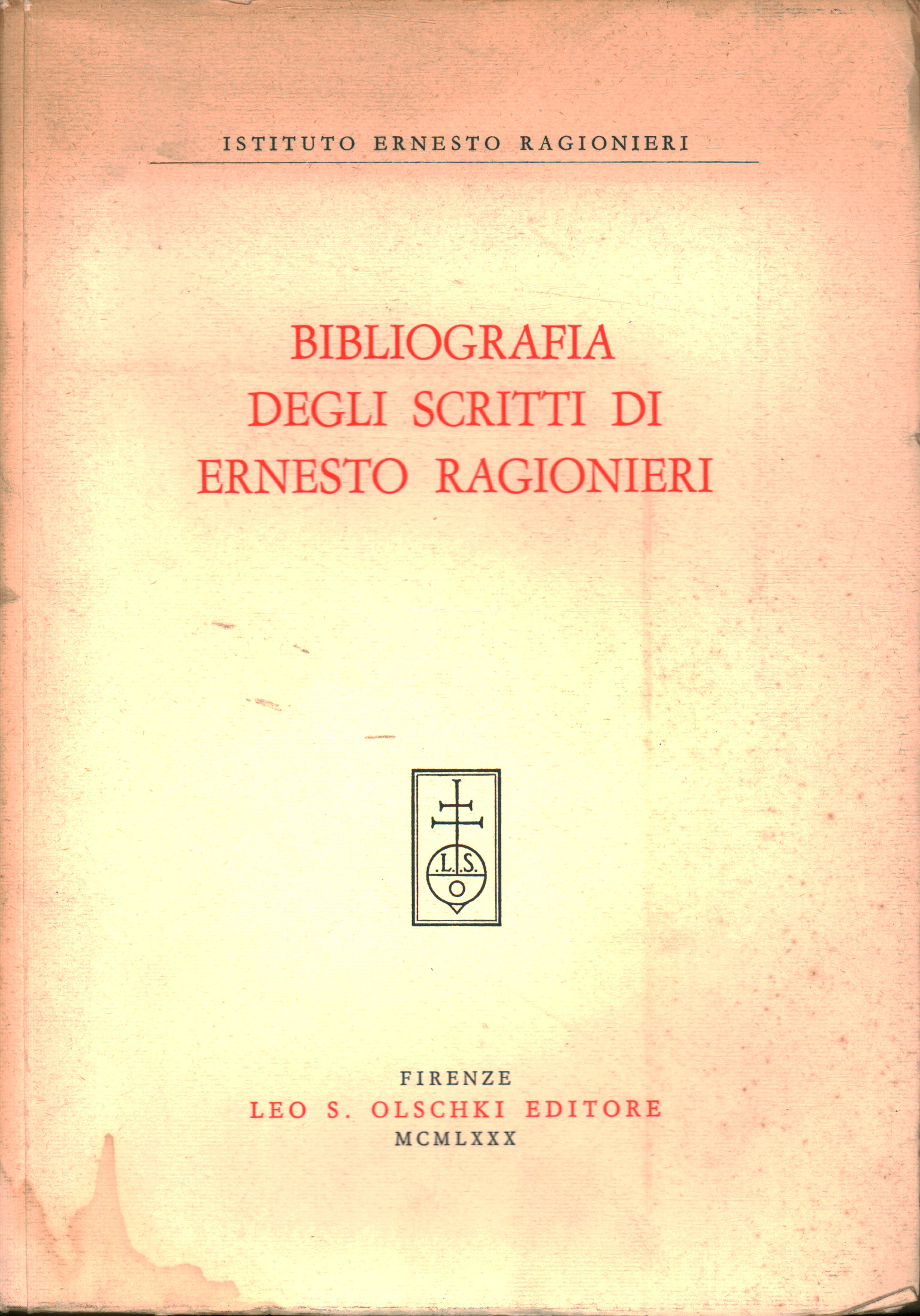 Bibliografia degli scritti di Ernesto Ragionieri, AA.VV