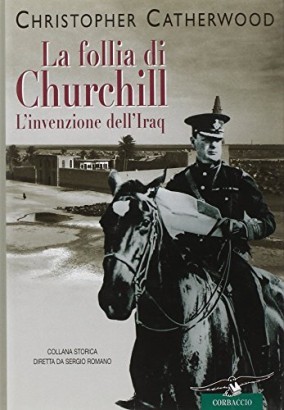 La follia di Churchill