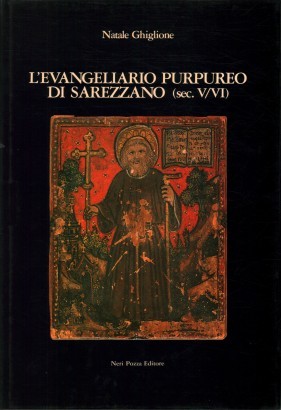 L'evangeliario purpure di Sarezzano (sec.V/VI)