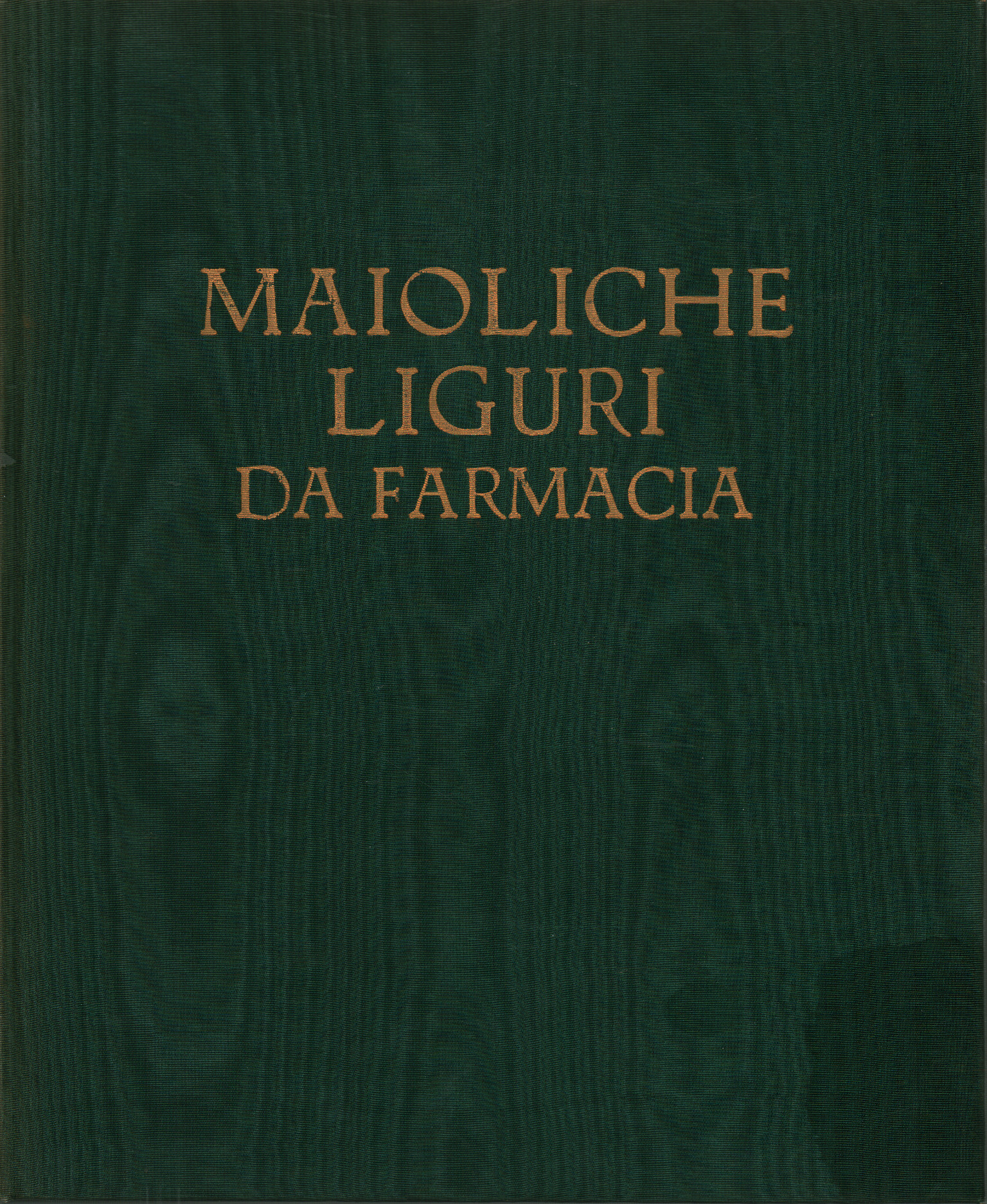 Ligurian majolica from pharmacy, Giovanni Pesce
