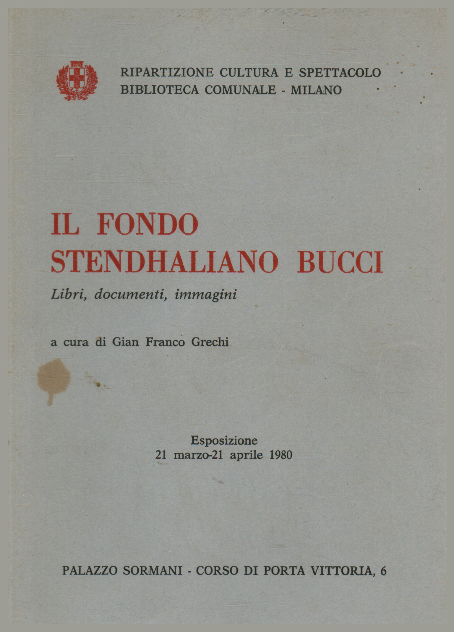 Der Fonds Stendhaliano Bucci, Gian Franco Grechi