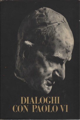 Dialoghi con Paolo VI