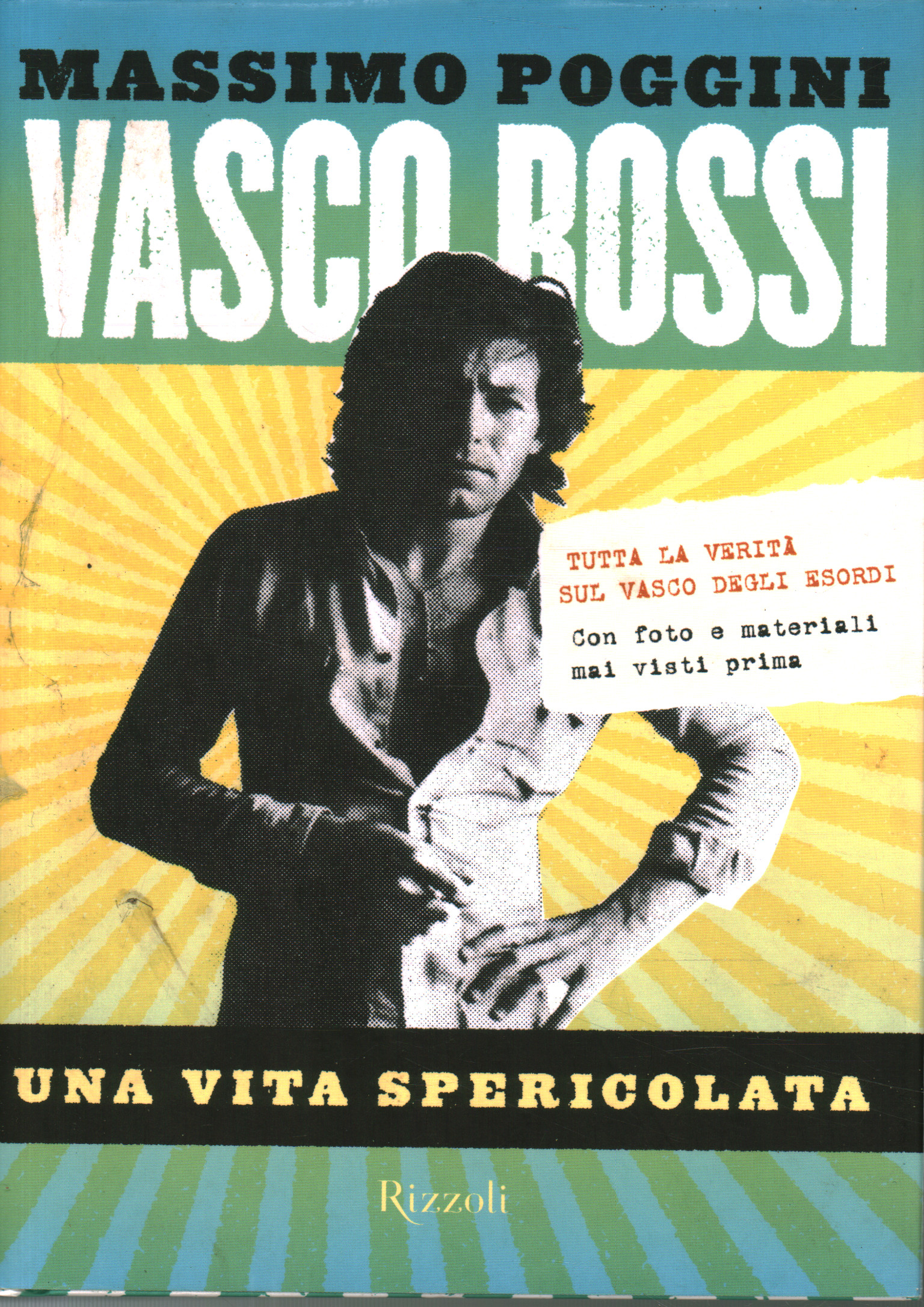 Vasco Rossi, Massimo Poggini