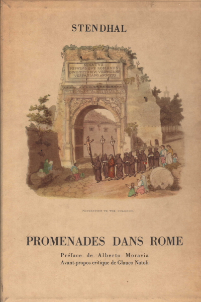 Promenades dans Rome (3 volumes), Stendhal