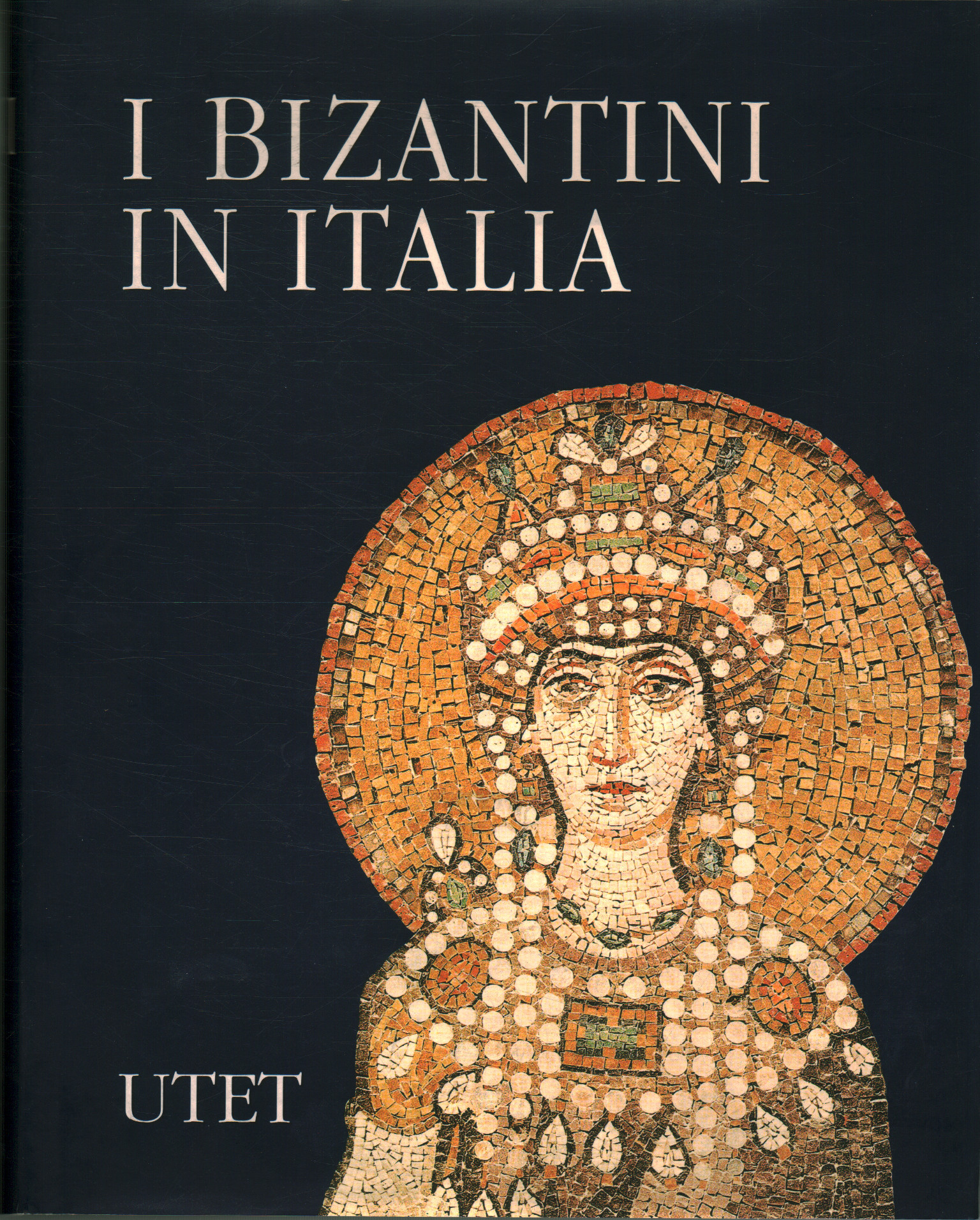 I Bizantini in Italia, AA.VV