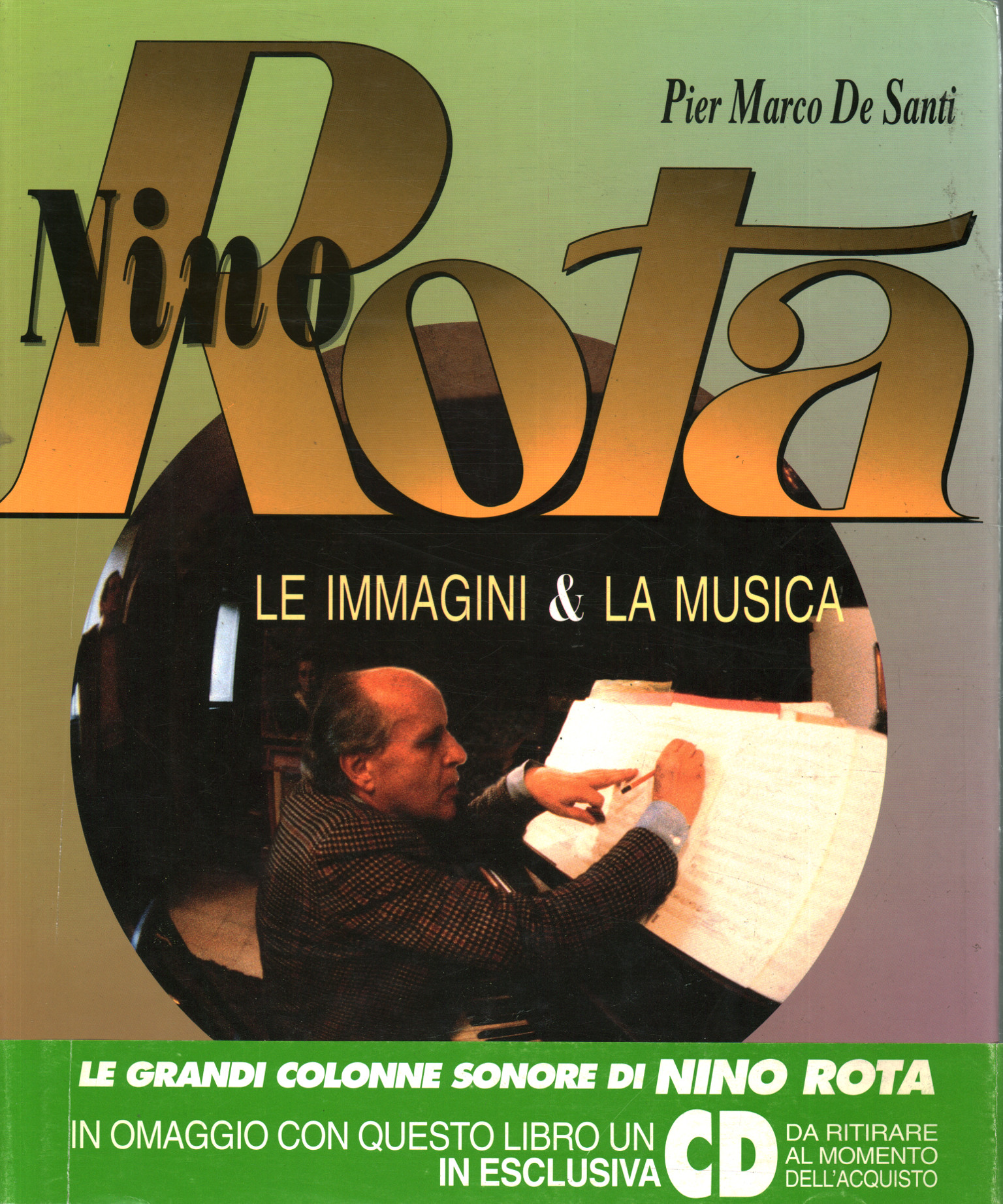 Nino Rota. Images & music, Pier Marco De Santi