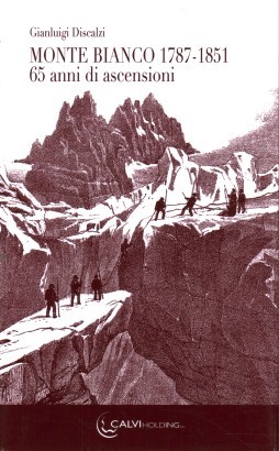 Monte Bianco 1787-1851