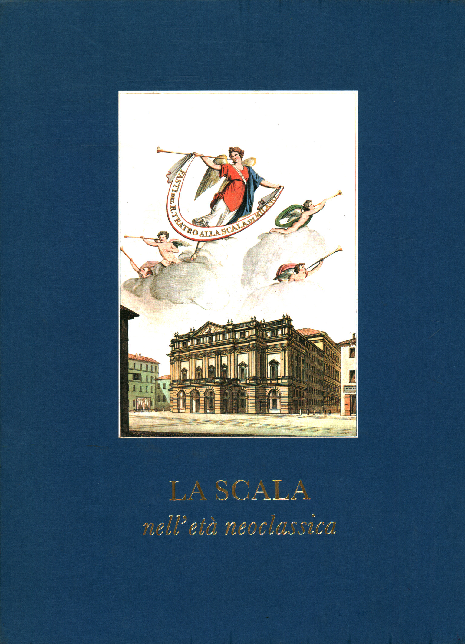 La Scala à l'époque néoclassique