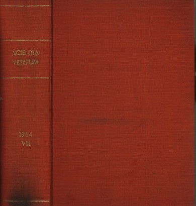 Scientia Veterum. Collana di studi di storia della medicina VII (1964) 14 fascicoli