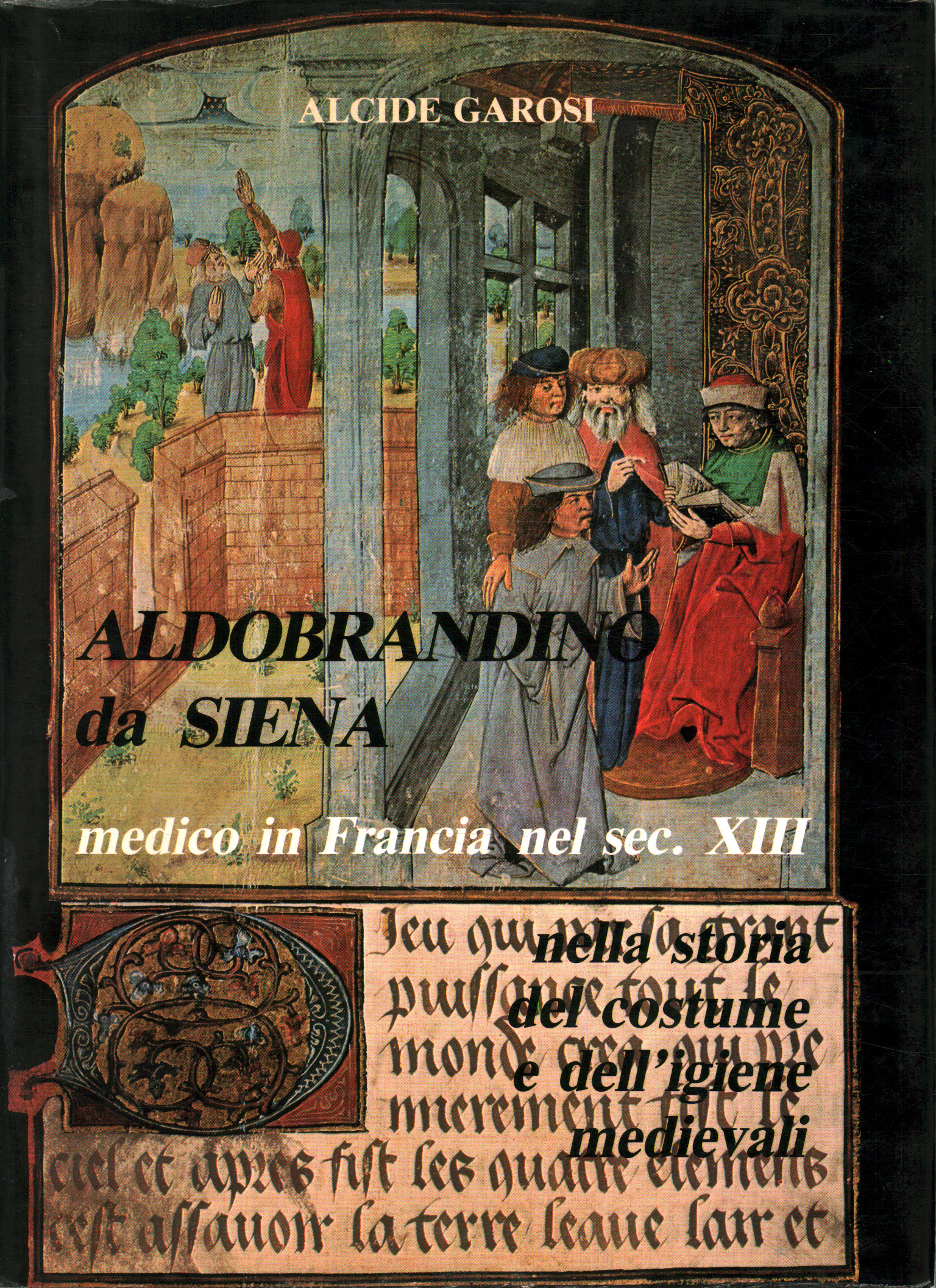 Aldobrandino de Sienne. Docteur en France