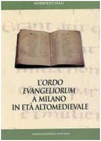 L'ordo evangeliorum a Milano in